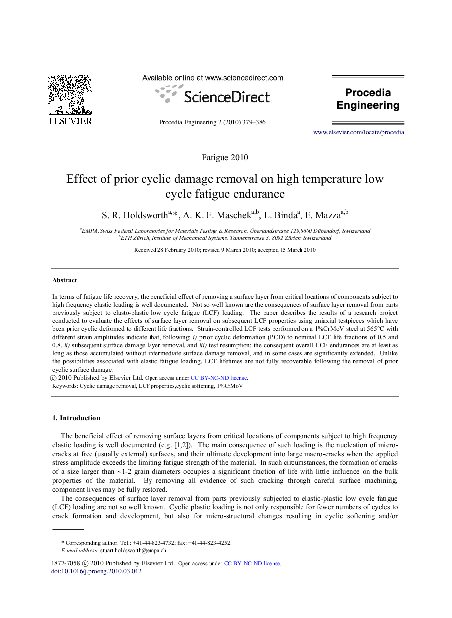 Effect of prior cyclic damage removal on high temperature low cycle fatigue endurance