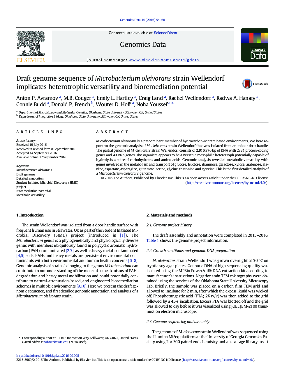 Draft genome sequence of Microbacterium oleivorans strain Wellendorf implicates heterotrophic versatility and bioremediation potential