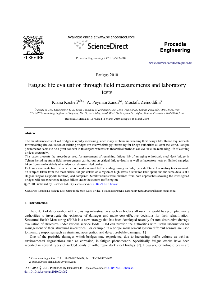 Fatigue life evaluation through field measurements and laboratory tests