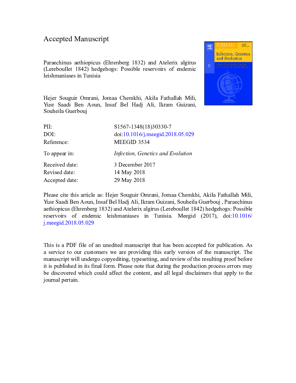 Paraechinus aethiopicus (Ehrenberg 1832) and Atelerix algirus (Lereboullet 1842) hedgehogs: Possible reservoirs of endemic leishmaniases in Tunisia