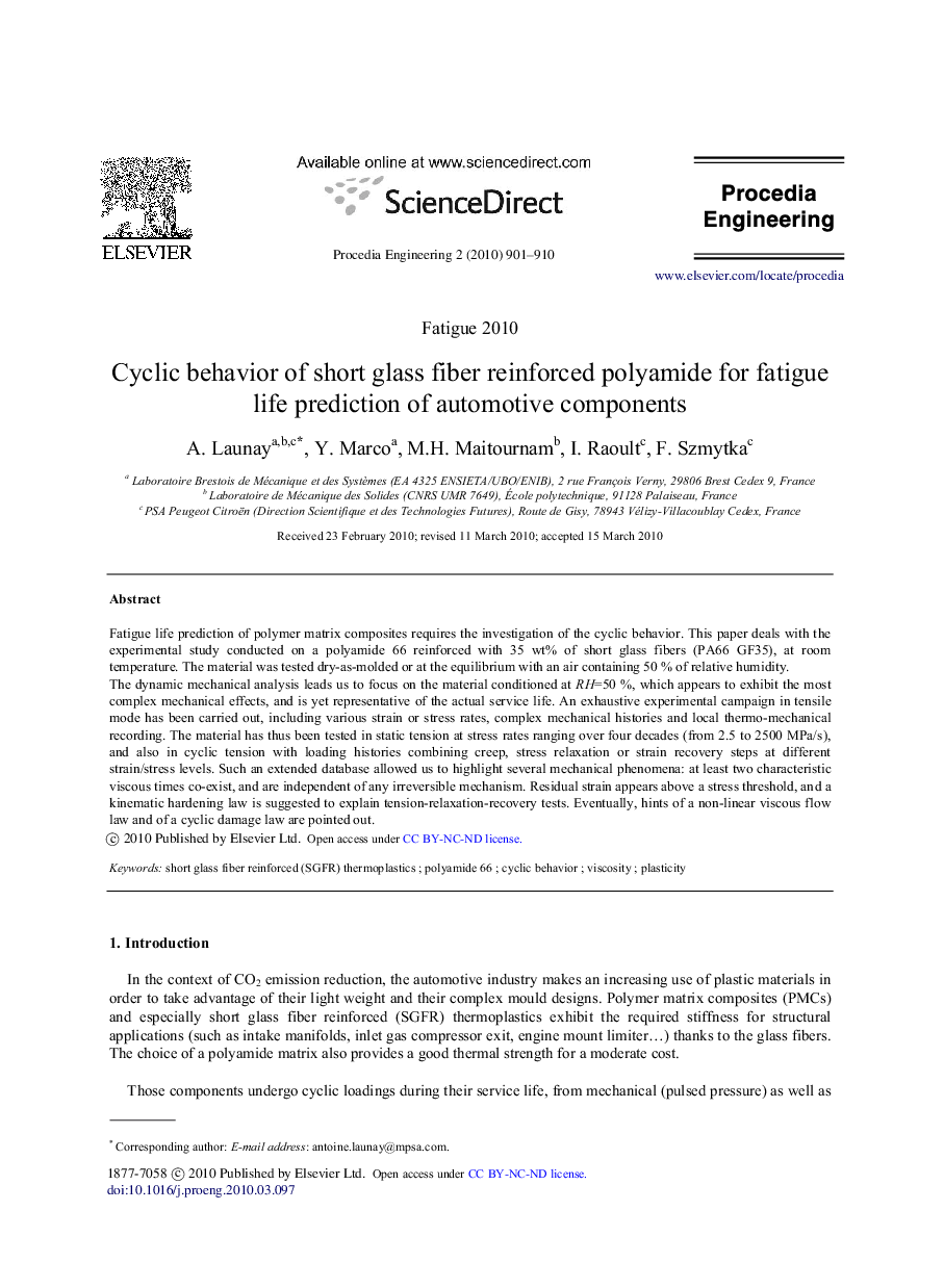 Cyclic behavior of short glass fiber reinforced polyamide for fatigue life prediction of automotive components