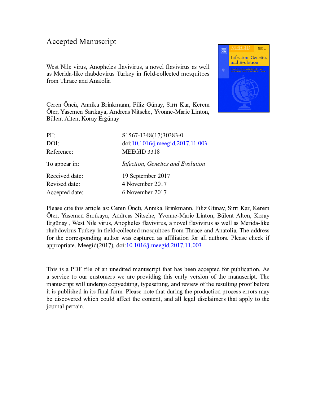 West Nile virus, Anopheles flavivirus, a novel flavivirus as well as Merida-like rhabdovirus Turkey in field-collected mosquitoes from Thrace and Anatolia