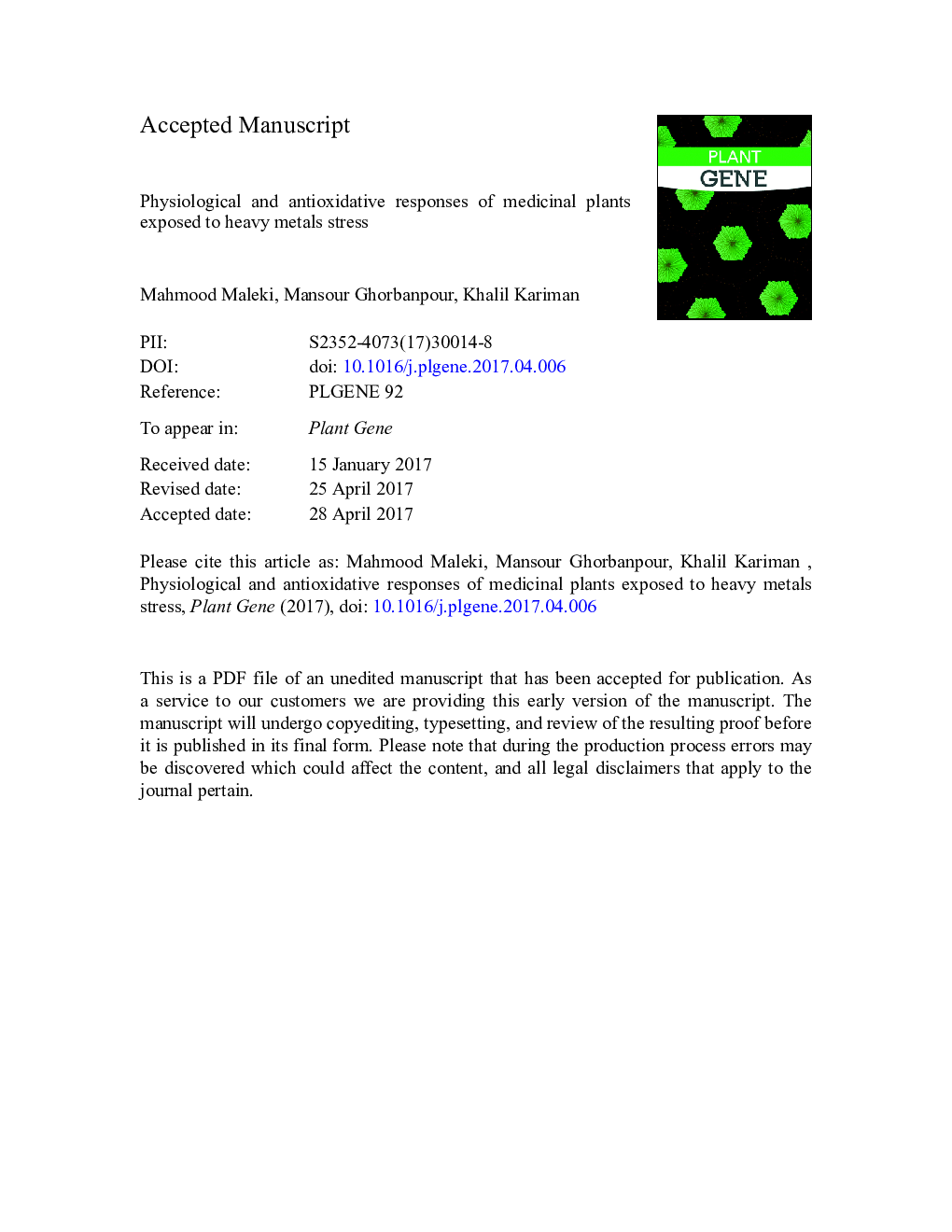 Physiological and antioxidative responses of medicinal plants exposed to heavy metals stress