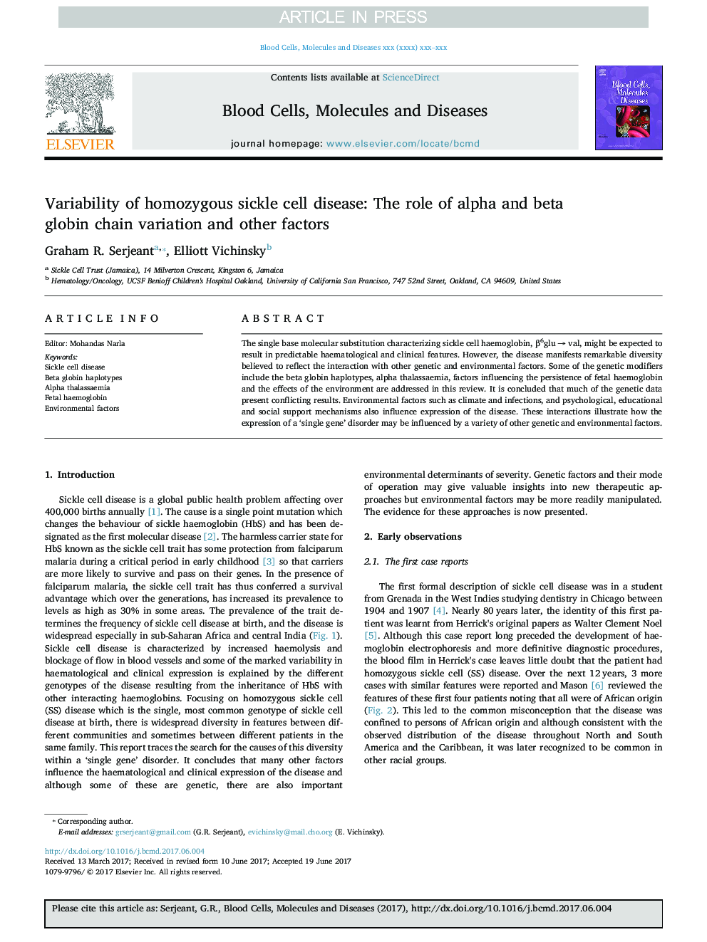 Variability of homozygous sickle cell disease: The role of alpha and beta globin chain variation and other factors