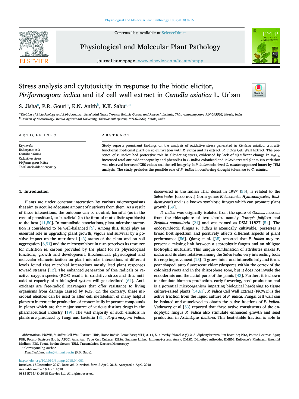 Stress analysis and cytotoxicity in response to the biotic elicitor, Piriformospora indica and its' cell wall extract in Centella asiatica L. Urban