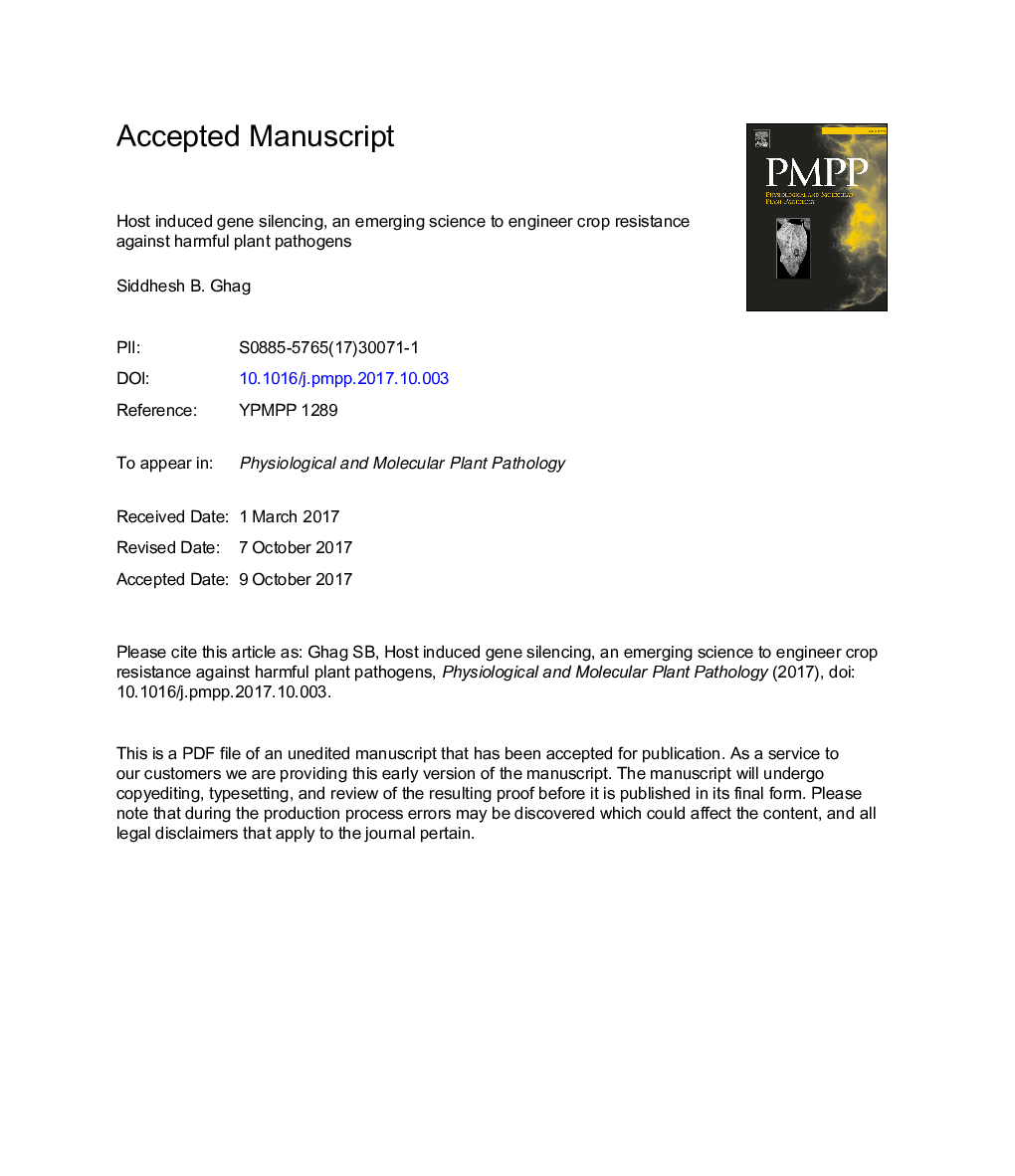 Host induced gene silencing, an emerging science to engineer crop resistance against harmful plant pathogens