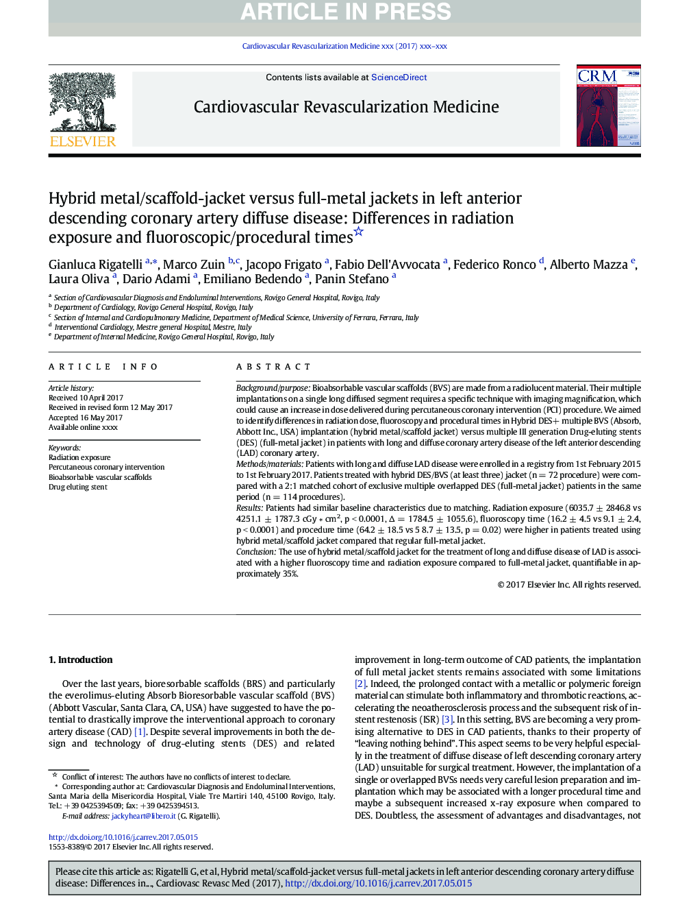 Hybrid metal/scaffold-jacket versus full-metal jackets in left anterior descending coronary artery diffuse disease: Differences in radiation exposure and fluoroscopic/procedural times