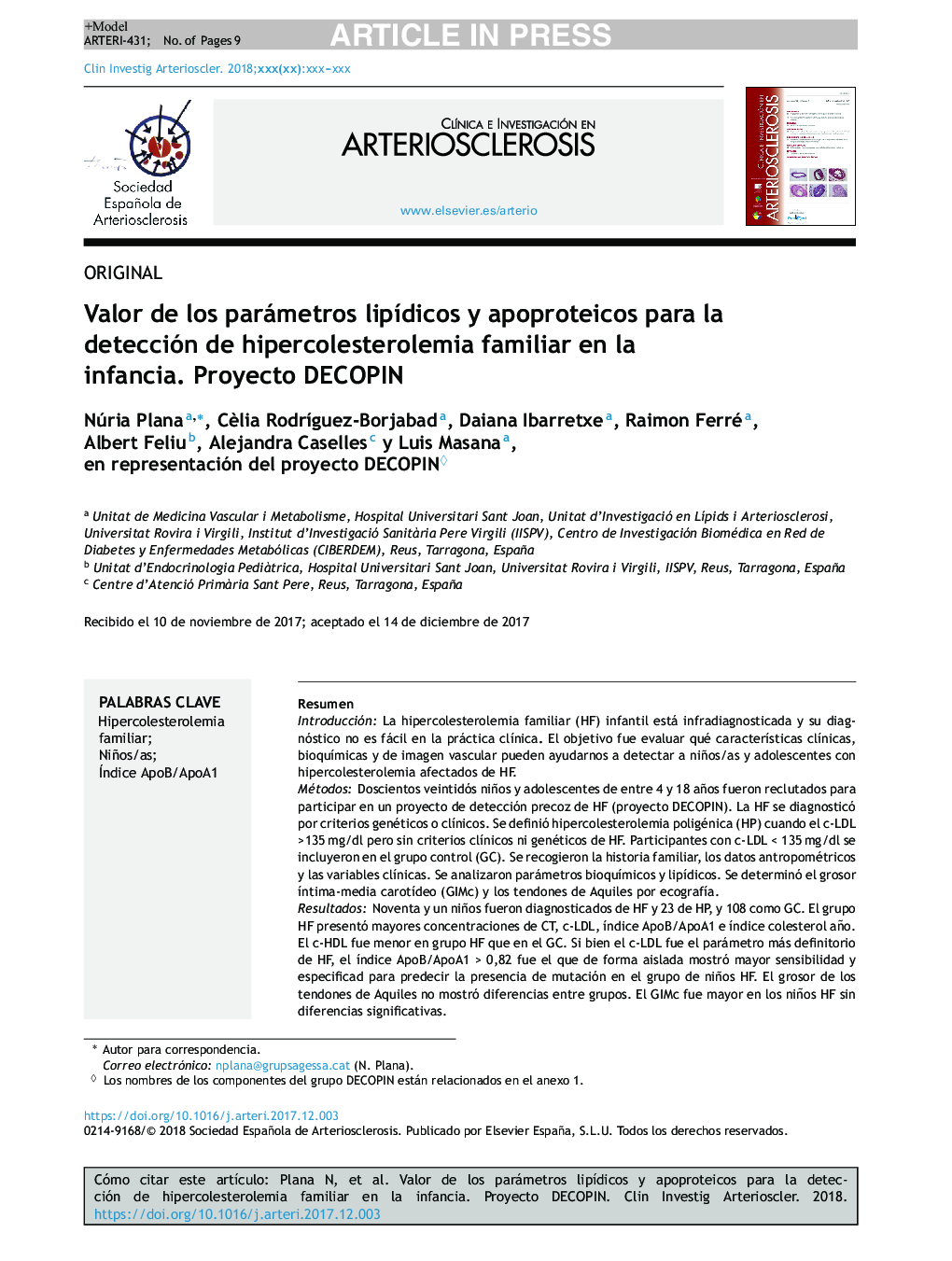 Valor de los parámetros lipÃ­dicos y apoproteicos para la detección de hipercolesterolemia familiar en la infancia. Proyecto DECOPIN