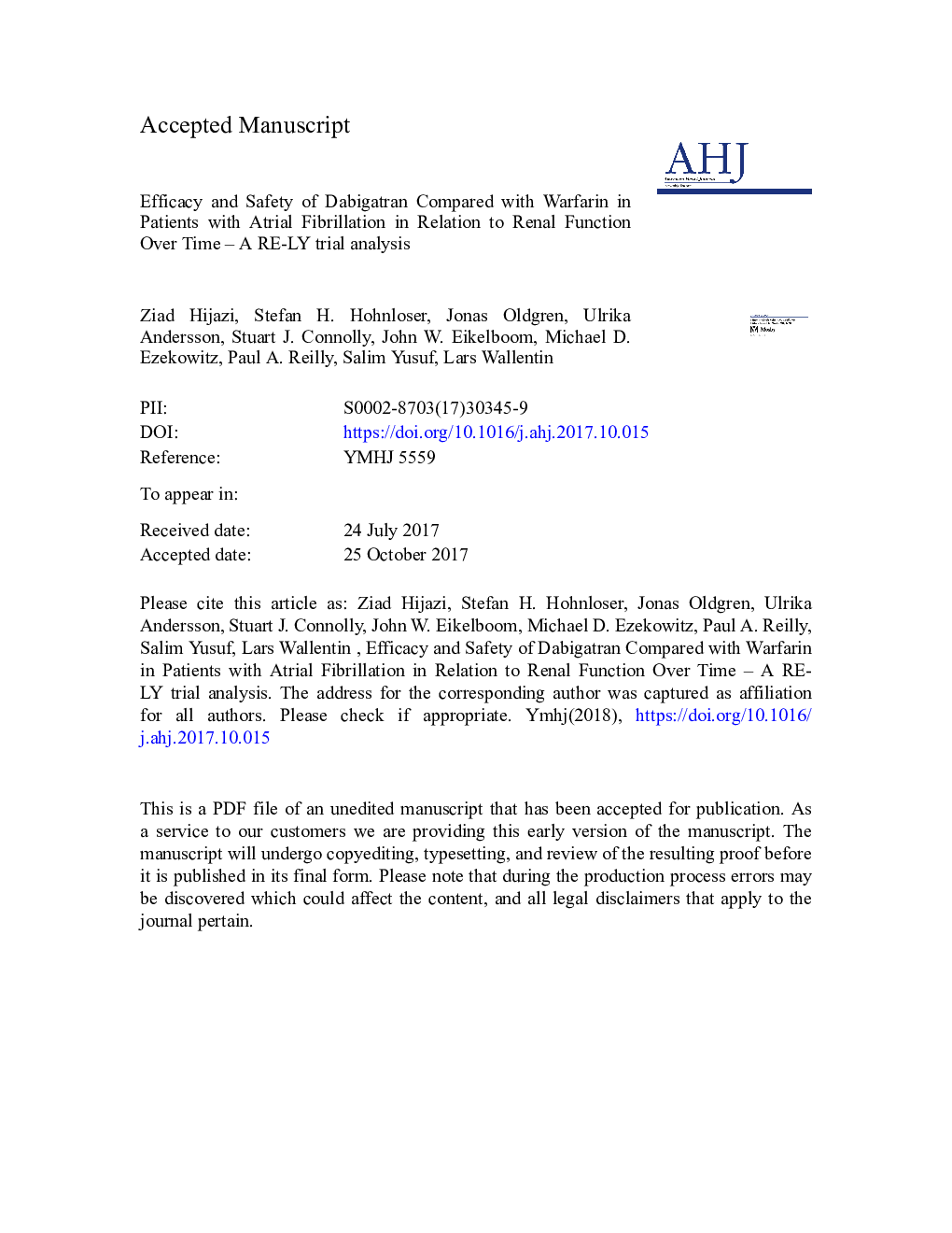 Efficacy and safety of dabigatran compared with warfarin in patients with atrial fibrillation in relation to renal function over time-A RE-LY trial analysis