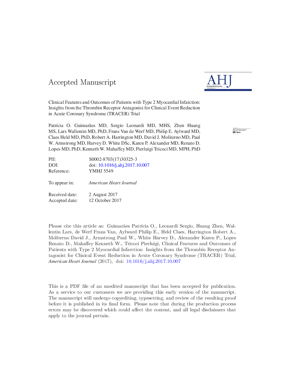 Clinical features and outcomes of patients with type 2 myocardial infarction: Insights from the Thrombin Receptor Antagonist for Clinical Event Reduction in Acute Coronary Syndrome (TRACER) trial