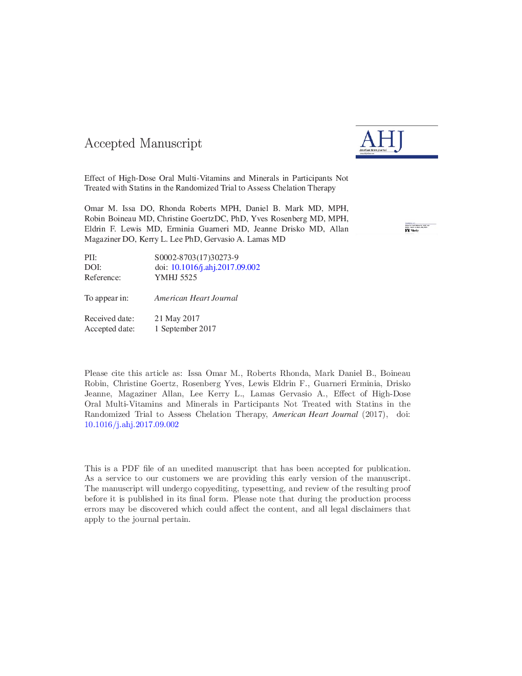 Effect of high-dose oral multivitamins and minerals in participants not treated with statins in the randomized Trial to Assess Chelation Therapy (TACT)