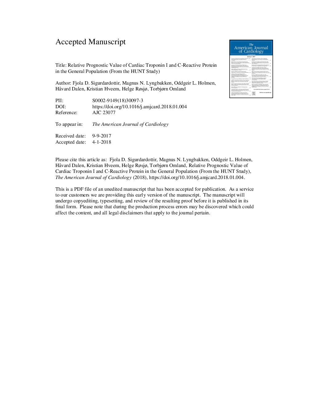 Relative Prognostic Value of Cardiac Troponin I and C-Reactive Protein in the General Population (from the Nord-TrÃ¸ndelag Health [HUNT] Study)