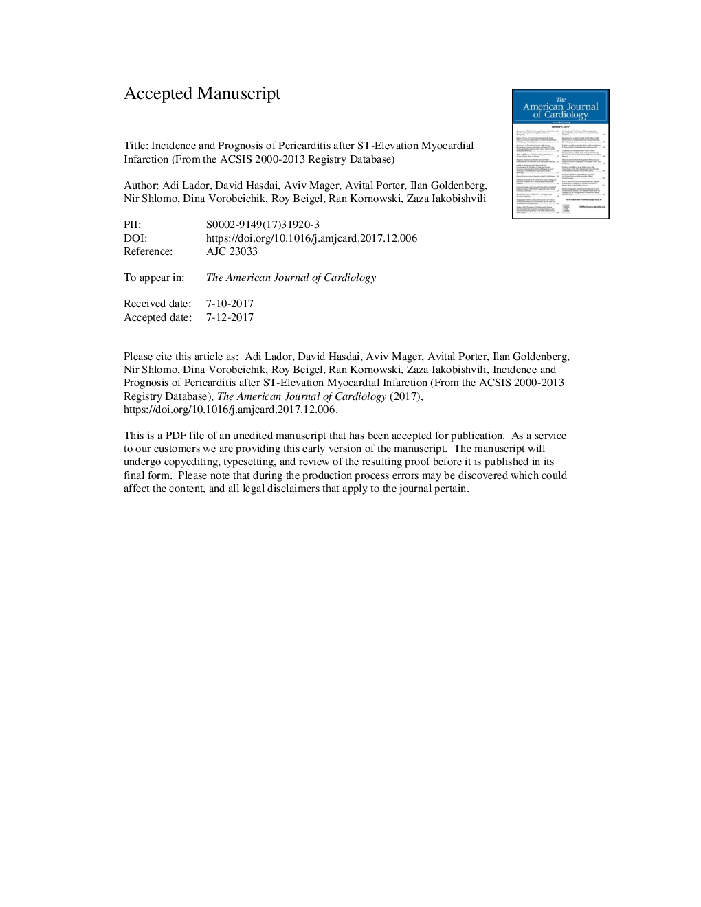 Incidence and Prognosis of Pericarditis After ST-Elevation Myocardial Infarction (from the Acute Coronary Syndrome Israeli Survey 2000 to 2013 Registry Database)