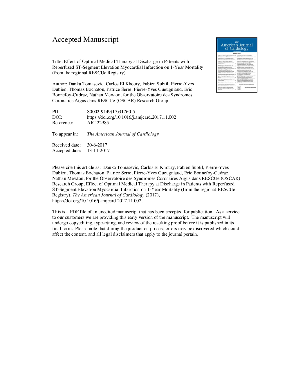 عکس صفحه اول مقاله: Effect of Optimal Medical Therapy at Discharge in Patients With Reperfused ST-Segment Elevation Myocardial Infarction on 1-Year Mortality (from the Regional RESCUe Registry) Effect of Optimal Medical Therapy at Discharge in Patients With Reperfused ST-Segment Elevation Myocardial Infarction on 1-Year Mortality (from the Regional RESCUe Registry)