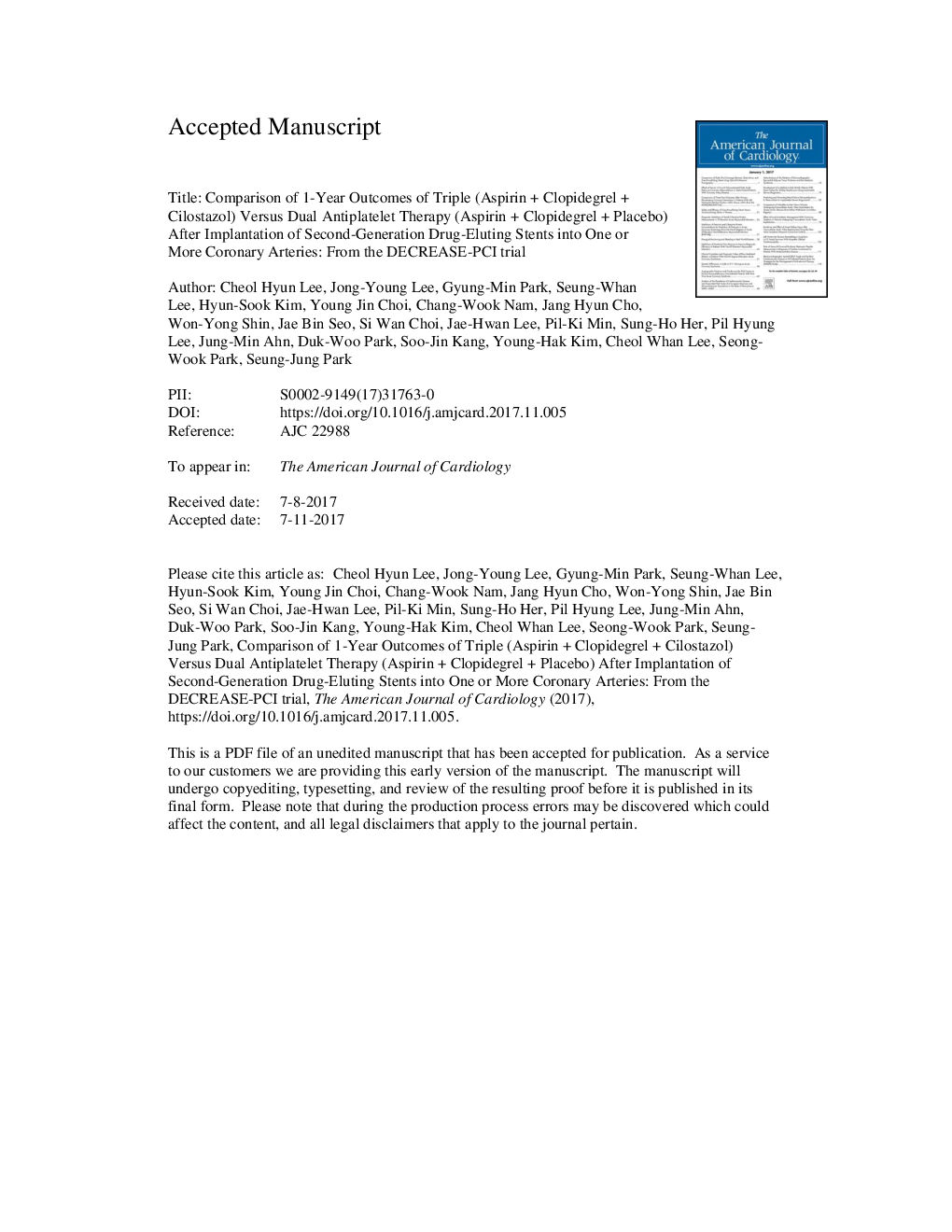 عکس صفحه اول مقاله: Comparison of 1-Year Outcomes of Triple (Aspirinâ+âClopidogrelâ+âCilostazol) Versus Dual Antiplatelet Therapy (Aspirinâ+âClopidogrelâ+âPlacebo) After Implantation of Second-Generation Drug-Eluting Stents into One or More Coronary Arteries: Comparison of 1-Year Outcomes of Triple (Aspirinâ+âClopidogrelâ+âCilostazol) Versus Dual Antiplatelet Therapy (Aspirinâ+âClopidogrelâ+âPlacebo) After Implantation of Second-Generation Drug-Eluting Stents into One or More Coronary Arteries: