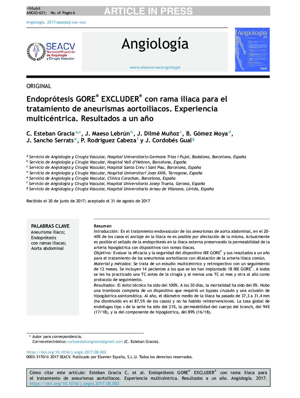 Endoprótesis GORE® EXCLUDER® con rama iliaca para el tratamiento de aneurismas aortoiliacos. Experiencia multicéntrica. Resultados a un año