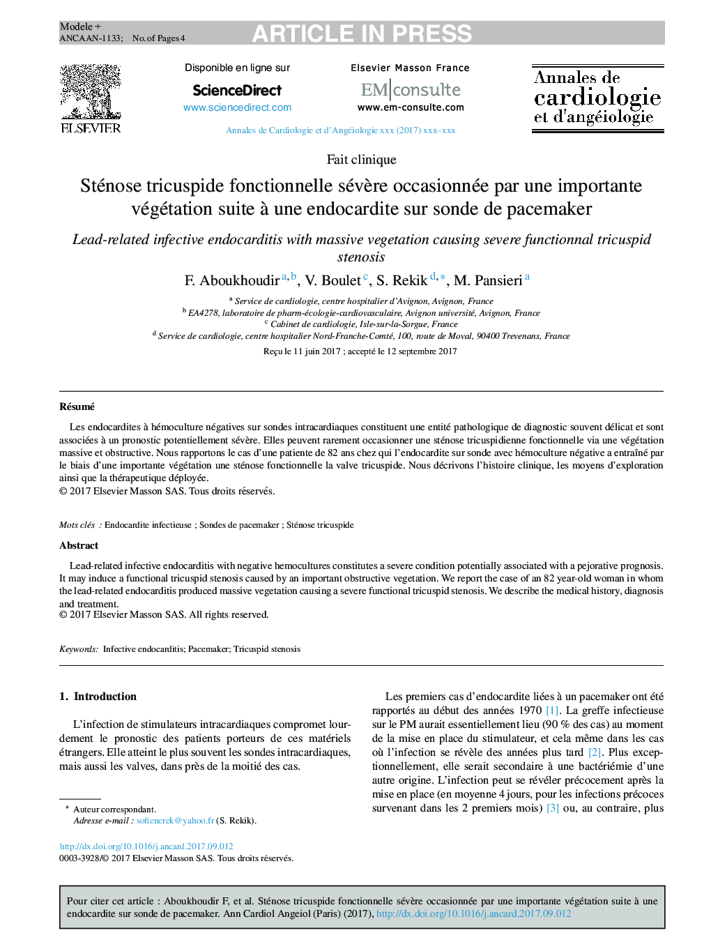 Sténose tricuspide fonctionnelle sévÃ¨re occasionnée par une importante végétation suite Ã  une endocardite sur sonde de pacemaker