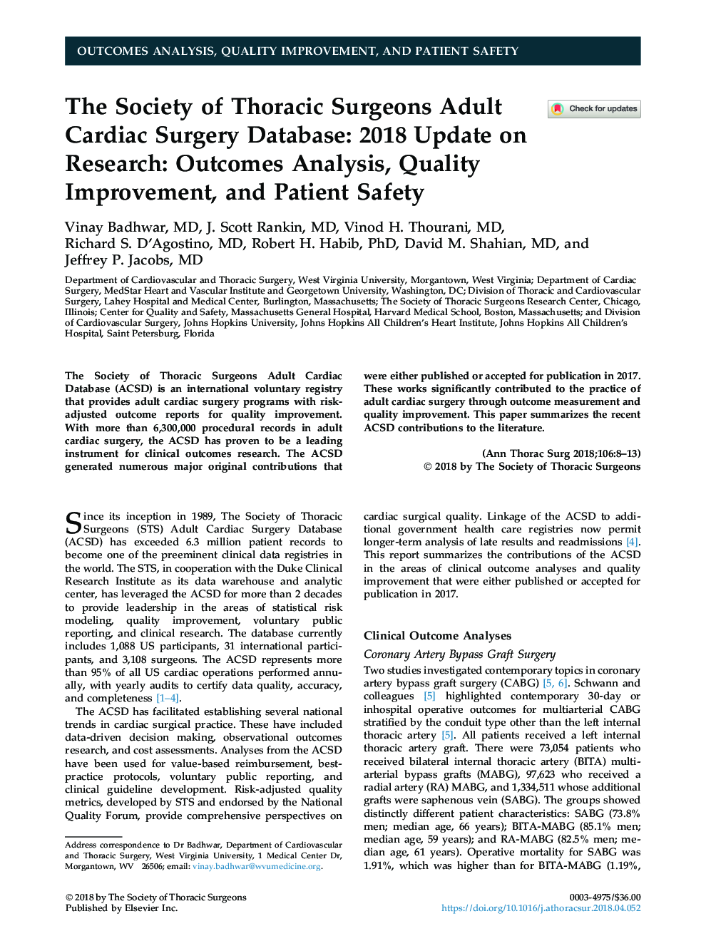 The Society of Thoracic Surgeons Adult Cardiac Surgery Database: 2018 Update on Research: Outcomes Analysis, Quality Improvement, and Patient Safety