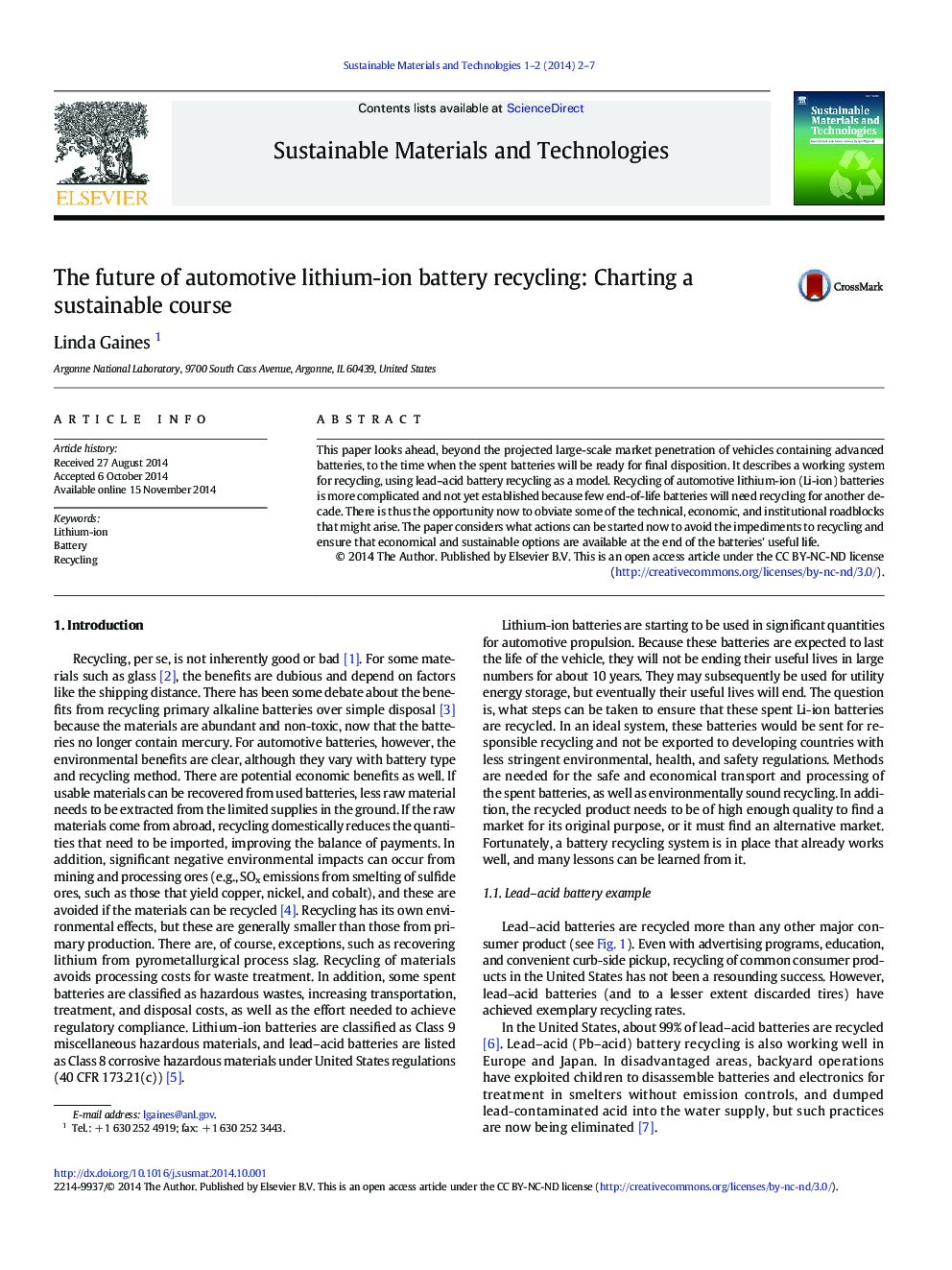 The future of automotive lithium-ion battery recycling: Charting a sustainable course