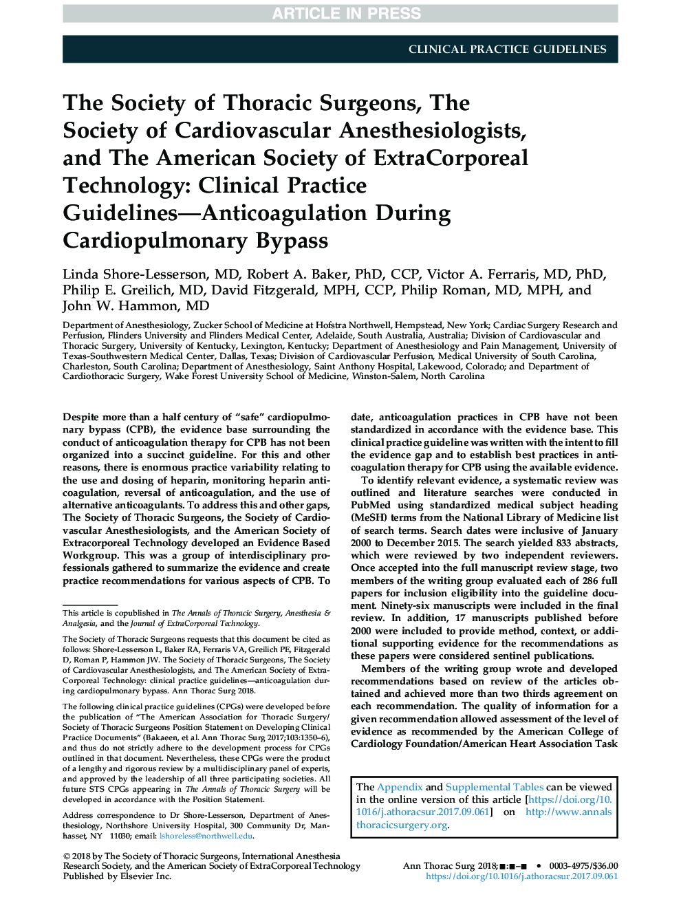 The Society of Thoracic Surgeons, The Society of Cardiovascular Anesthesiologists, and The American Society of ExtraCorporeal Technology: Clinical Practice Guidelinesâ-Anticoagulation During Cardiopulmonary Bypass