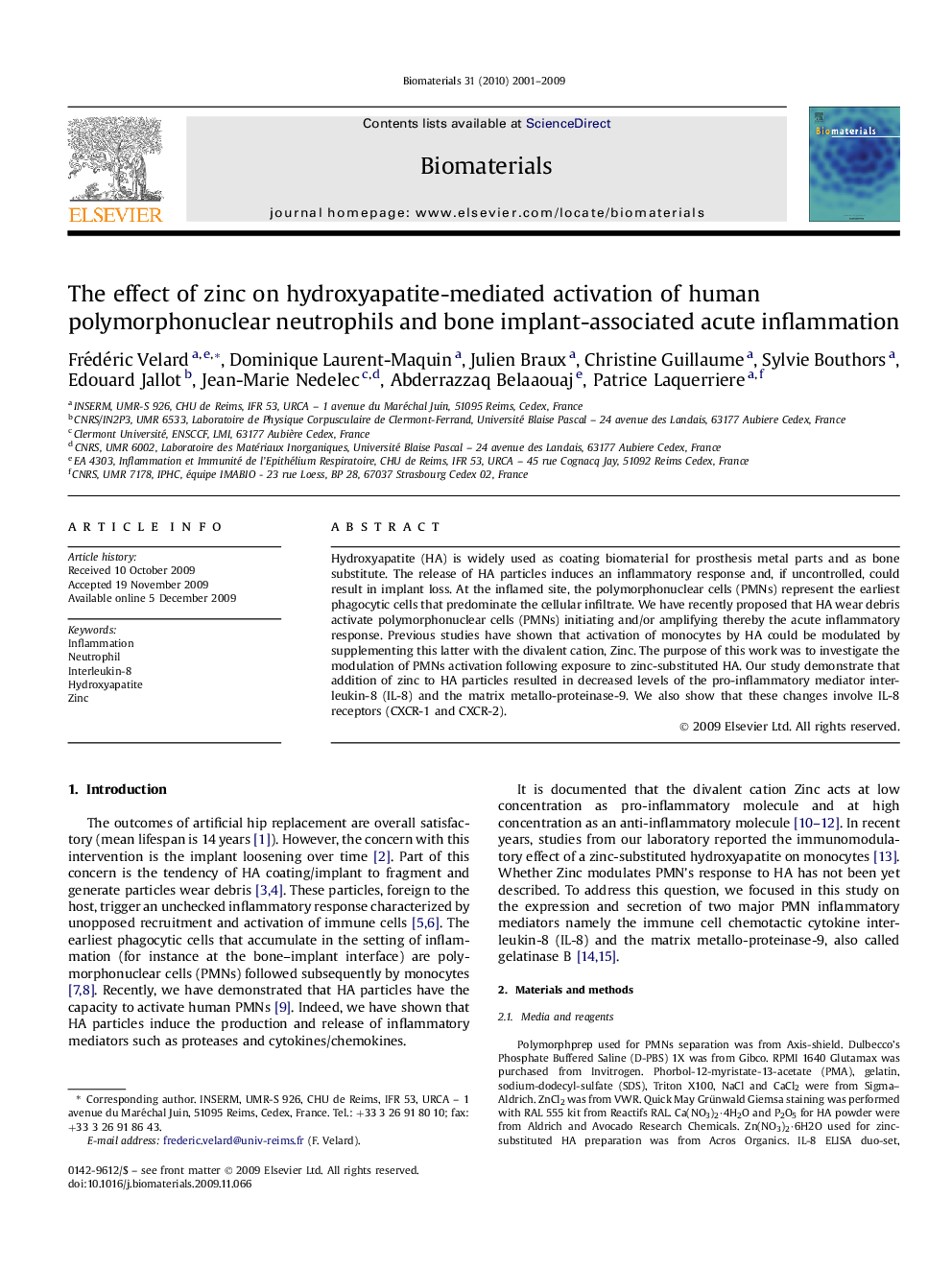 The effect of zinc on hydroxyapatite-mediated activation of human polymorphonuclear neutrophils and bone implant-associated acute inflammation