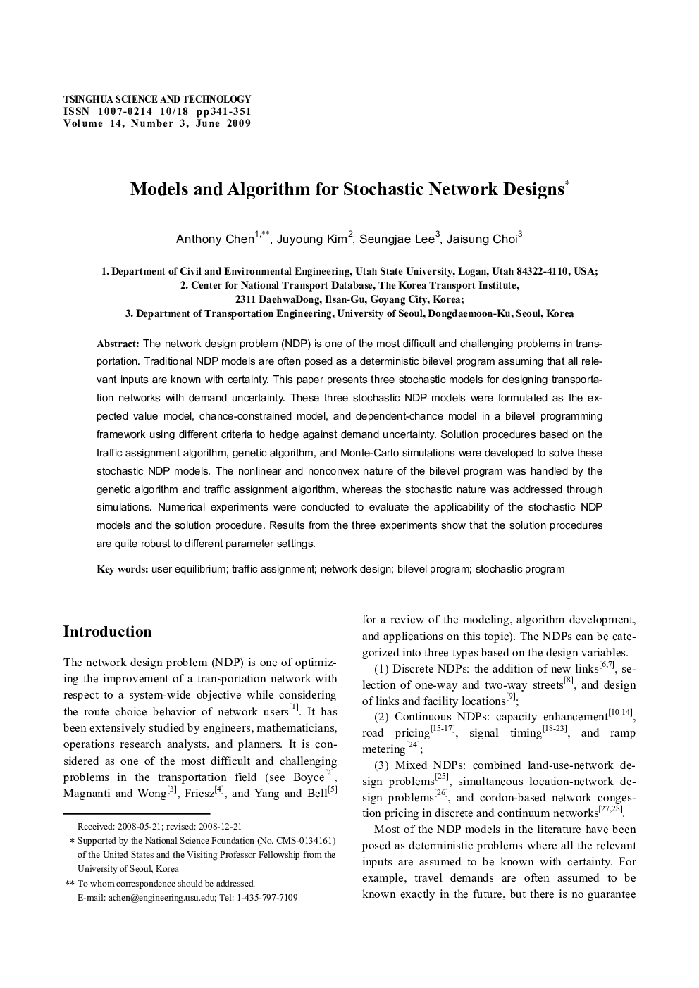 Models and Algorithm for Stochastic Network Designs