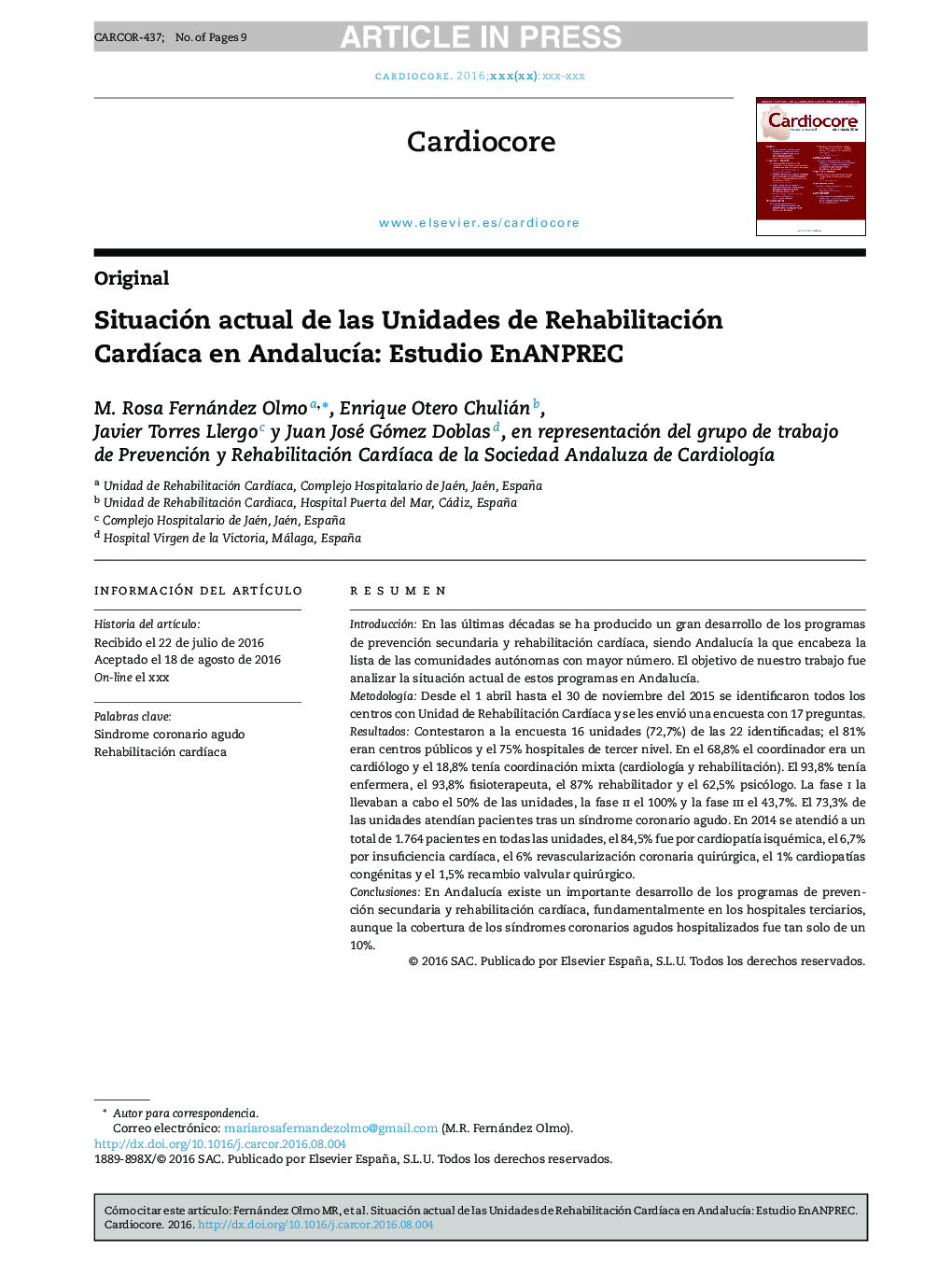 Situación actual de las Unidades de Rehabilitación CardÃ­aca en AndalucÃ­a: Estudio EnANPREC