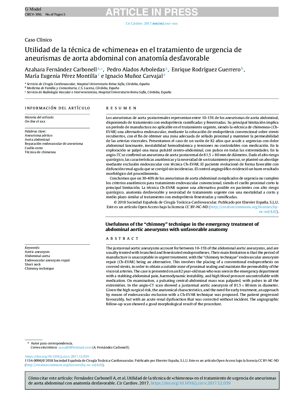 Utilidad de la técnica de Â«chimeneaÂ» en el tratamiento de urgencia de aneurismas de aorta abdominal con anatomÃ­a desfavorable