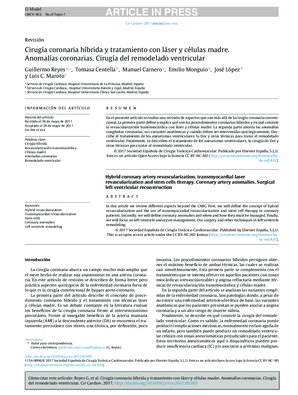 CirugÃ­a coronaria hÃ­brida y tratamiento con láser y células madre. AnomalÃ­as coronarias. CirugÃ­a del remodelado ventricular