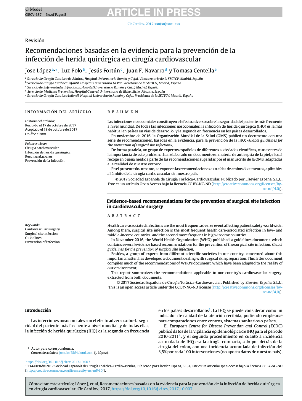 Recomendaciones basadas en la evidencia para la prevención de la infección de herida quirúrgica en cirugÃ­a cardiovascular