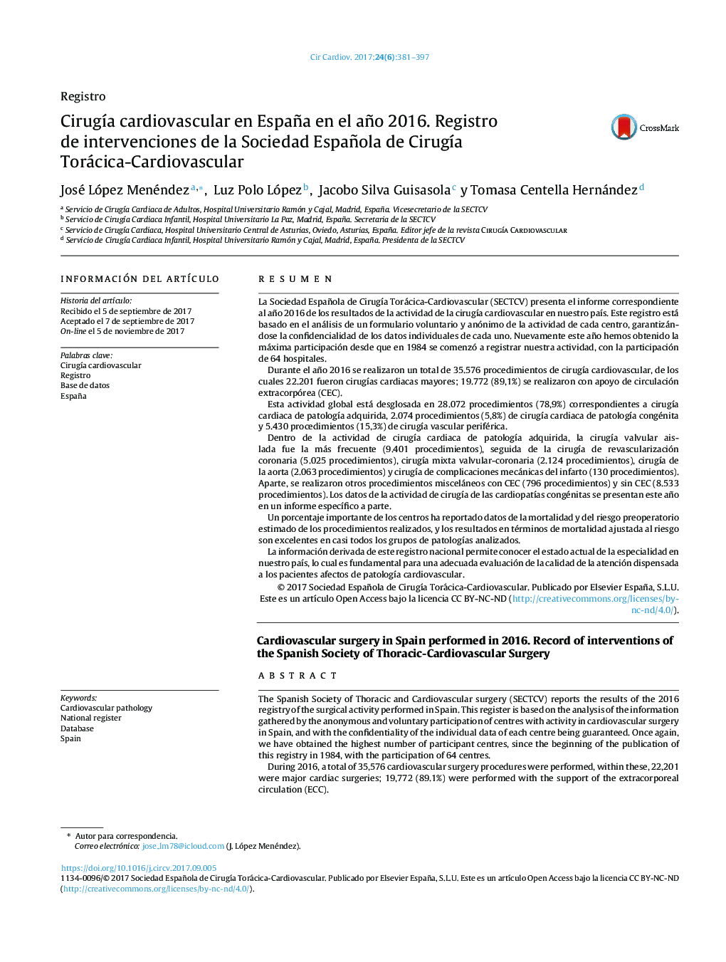 CirugÃ­a cardiovascular en España en el año 2016. Registro de intervenciones de la Sociedad Española de CirugÃ­a Torácica-Cardiovascular