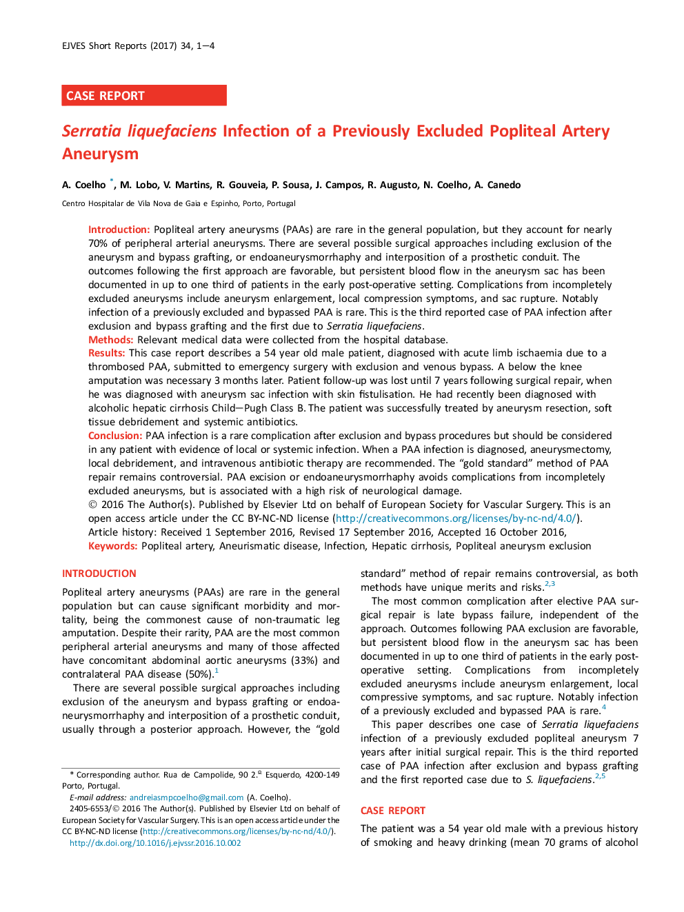 Serratia liquefaciens Infection of a Previously Excluded Popliteal Artery Aneurysm