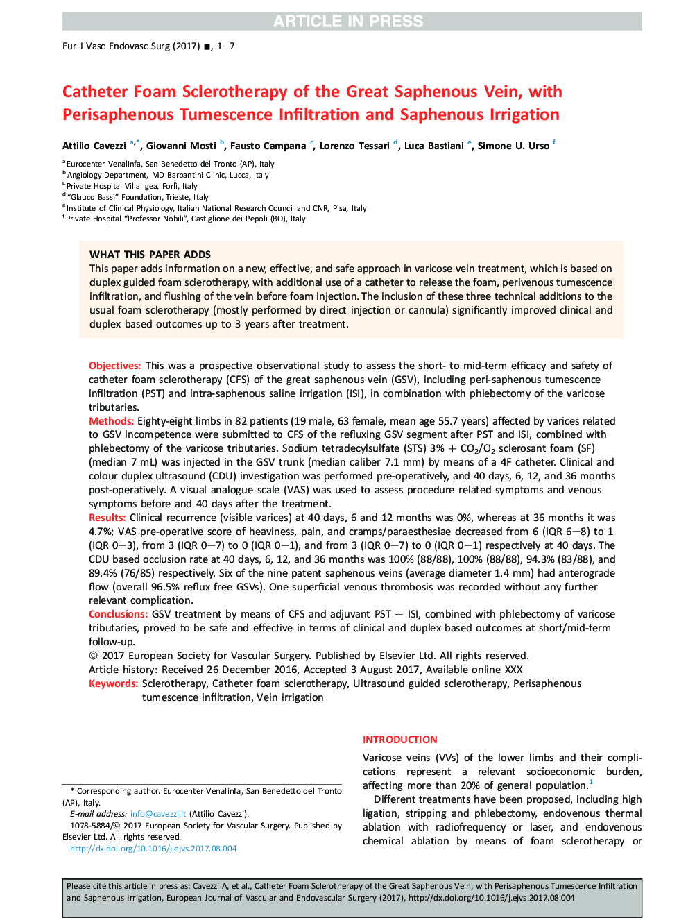 Catheter Foam Sclerotherapy of the Great Saphenous Vein, with Perisaphenous Tumescence Infiltration and Saphenous Irrigation