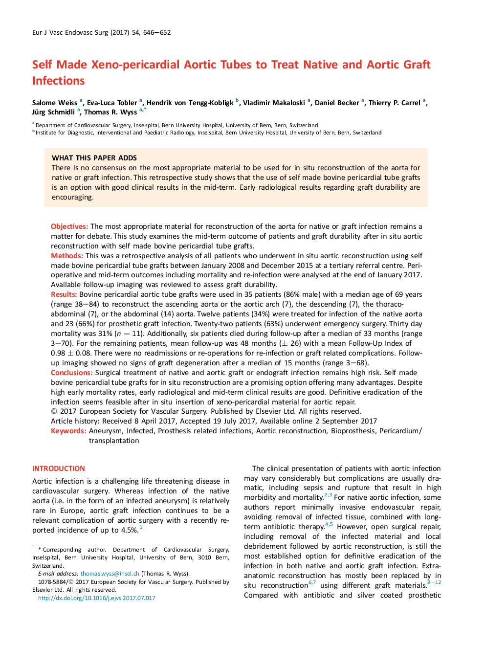 Self Made Xeno-pericardial Aortic Tubes to Treat Native and Aortic Graft Infections