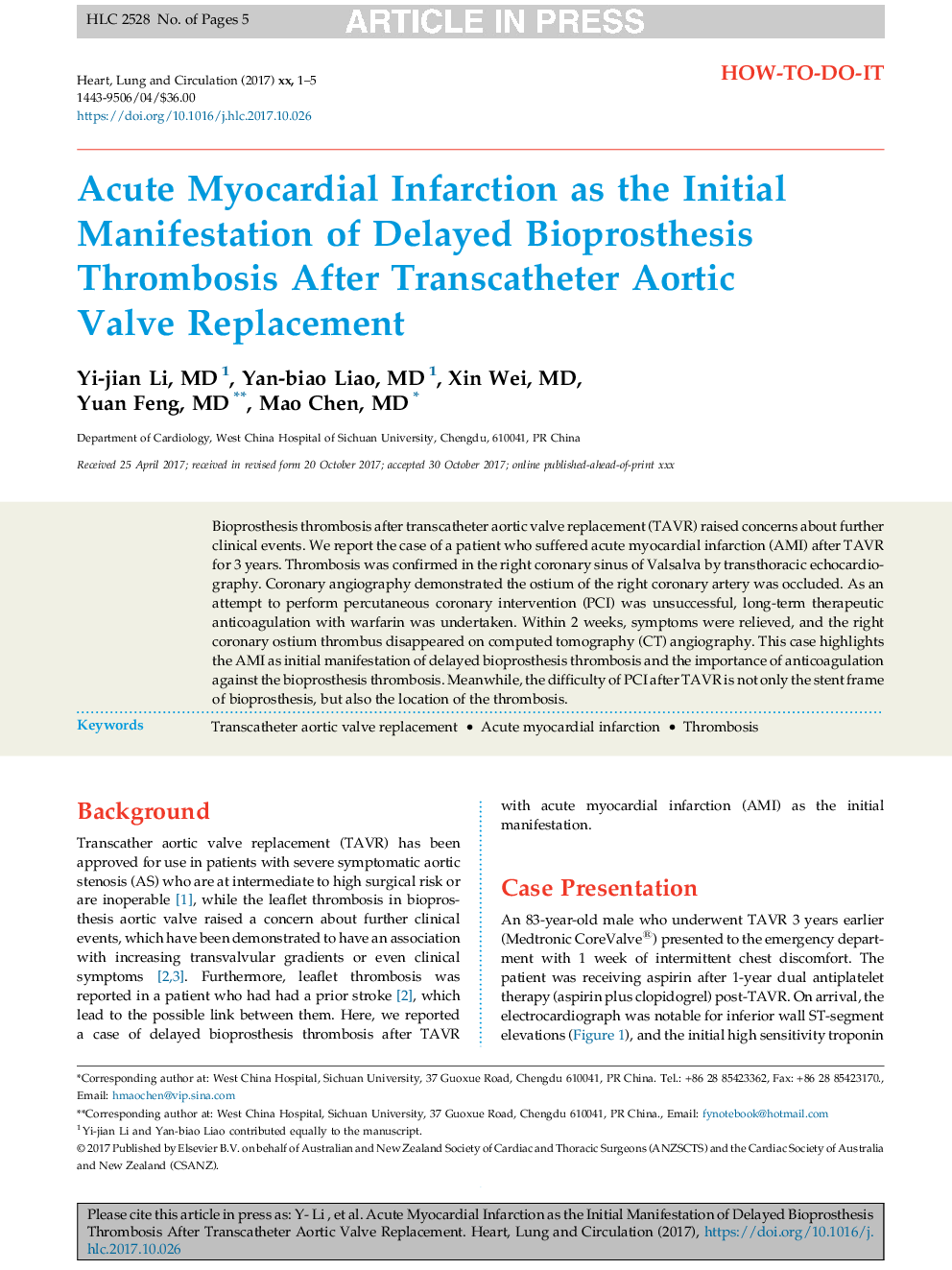 Acute Myocardial Infarction as the Initial Manifestation of Delayed Bioprosthesis Thrombosis After Transcatheter Aortic Valve Replacement