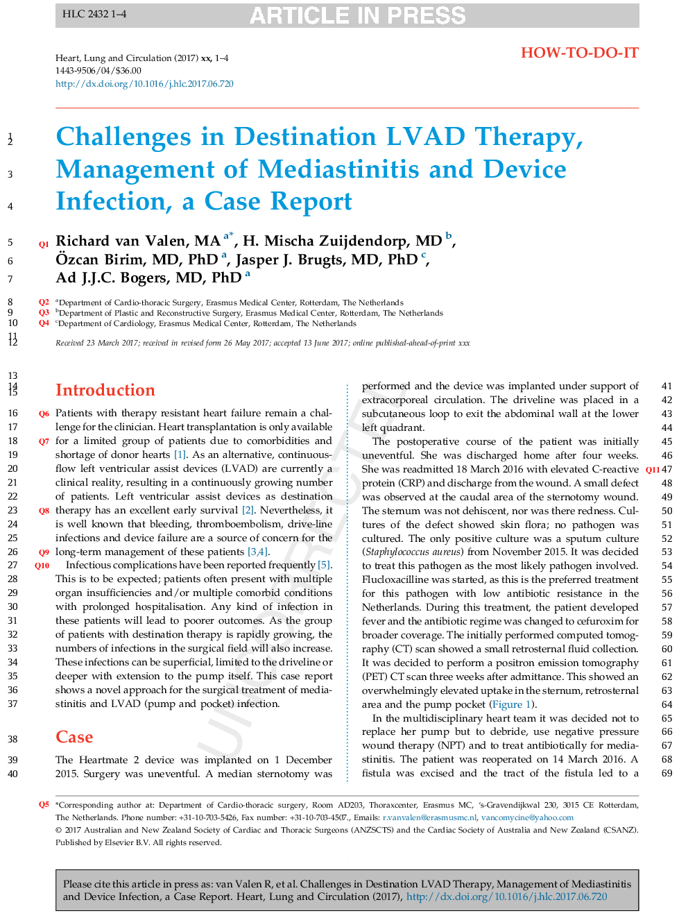 Challenges in Destination LVAD Therapy, Management of Mediastinitis and Device Infection, a Case Report