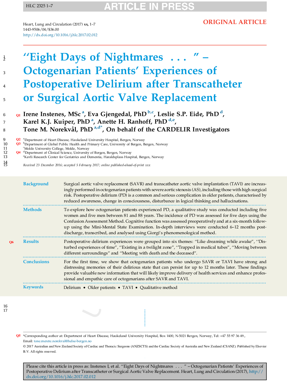 “Eight Days of Nightmares â¦ ” - Octogenarian Patients' Experiences of Postoperative Delirium after Transcatheter or Surgical Aortic Valve Replacement