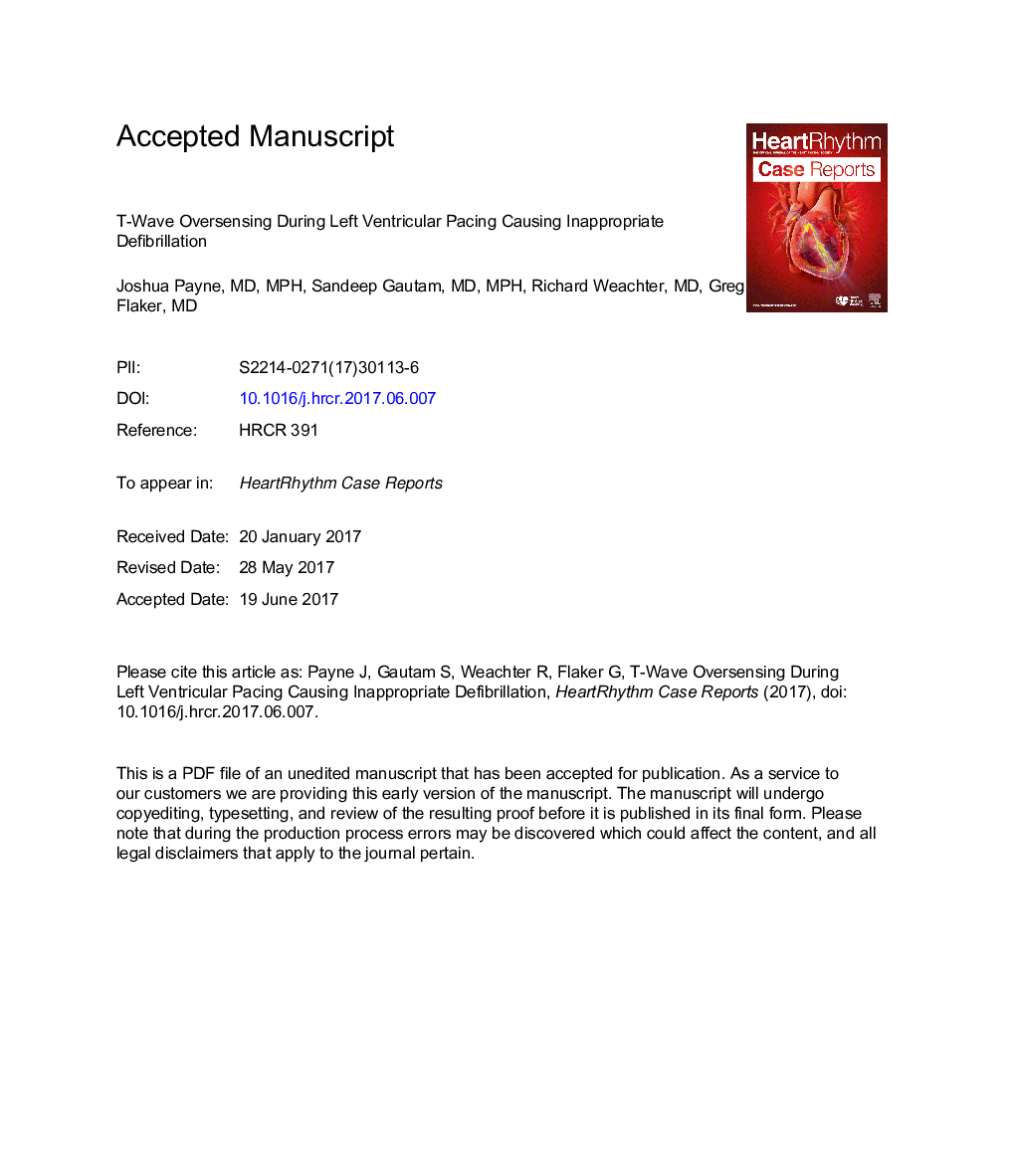 T-wave oversensing during left ventricular pacing causing inappropriate defibrillation