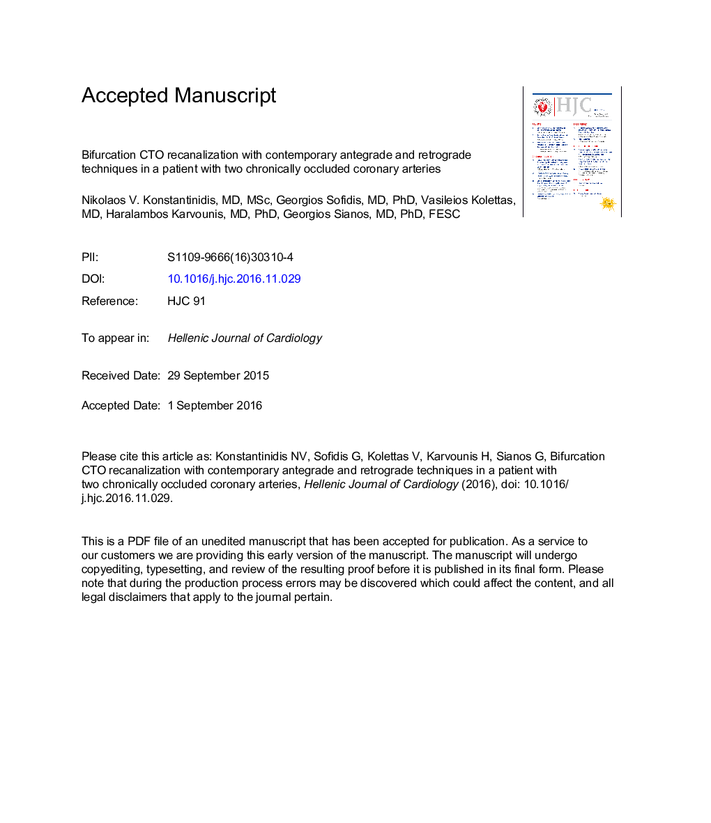 Bifurcation CTO recanalization with contemporary antegrade and retrograde techniques in a patient with two chronically occluded coronary arteries