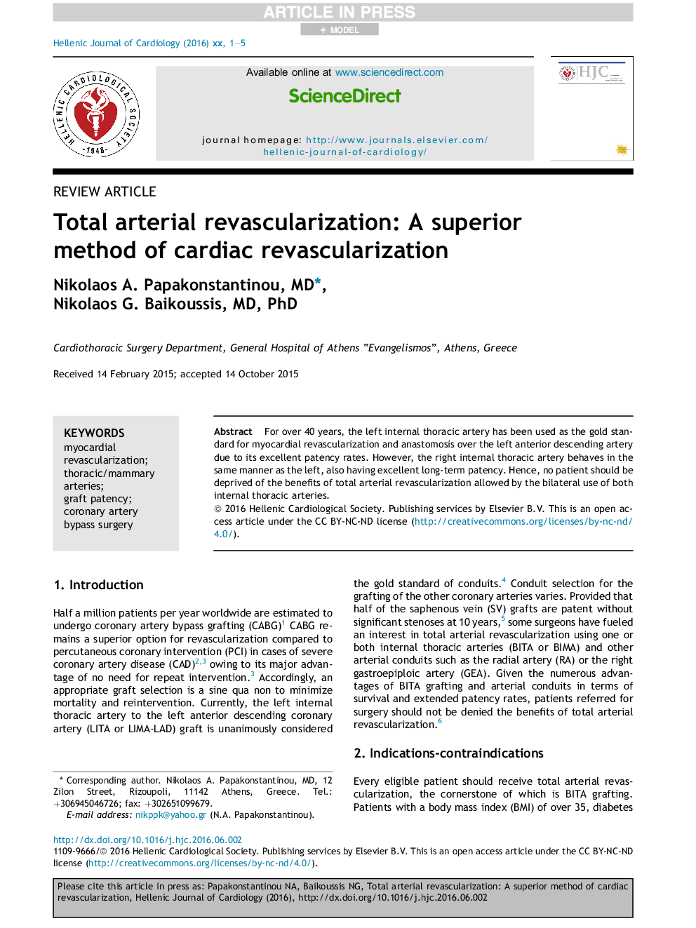 Total arterial revascularization: A superior method of cardiac revascularization