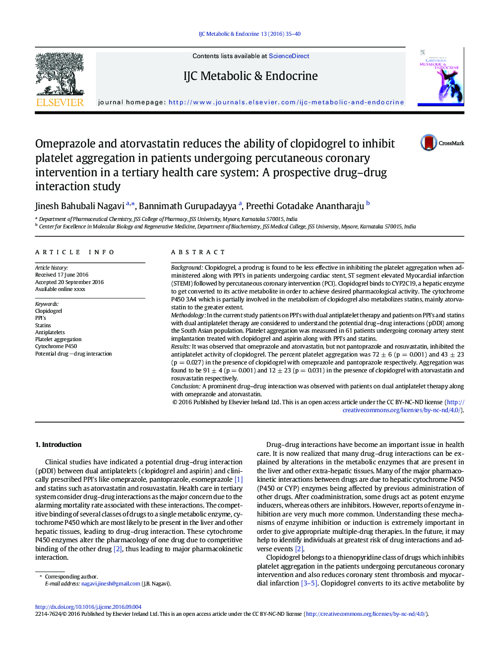 Omeprazole and atorvastatin reduces the ability of clopidogrel to inhibit platelet aggregation in patients undergoing percutaneous coronary intervention in a tertiary health care system: A prospective drug-drug interaction study
