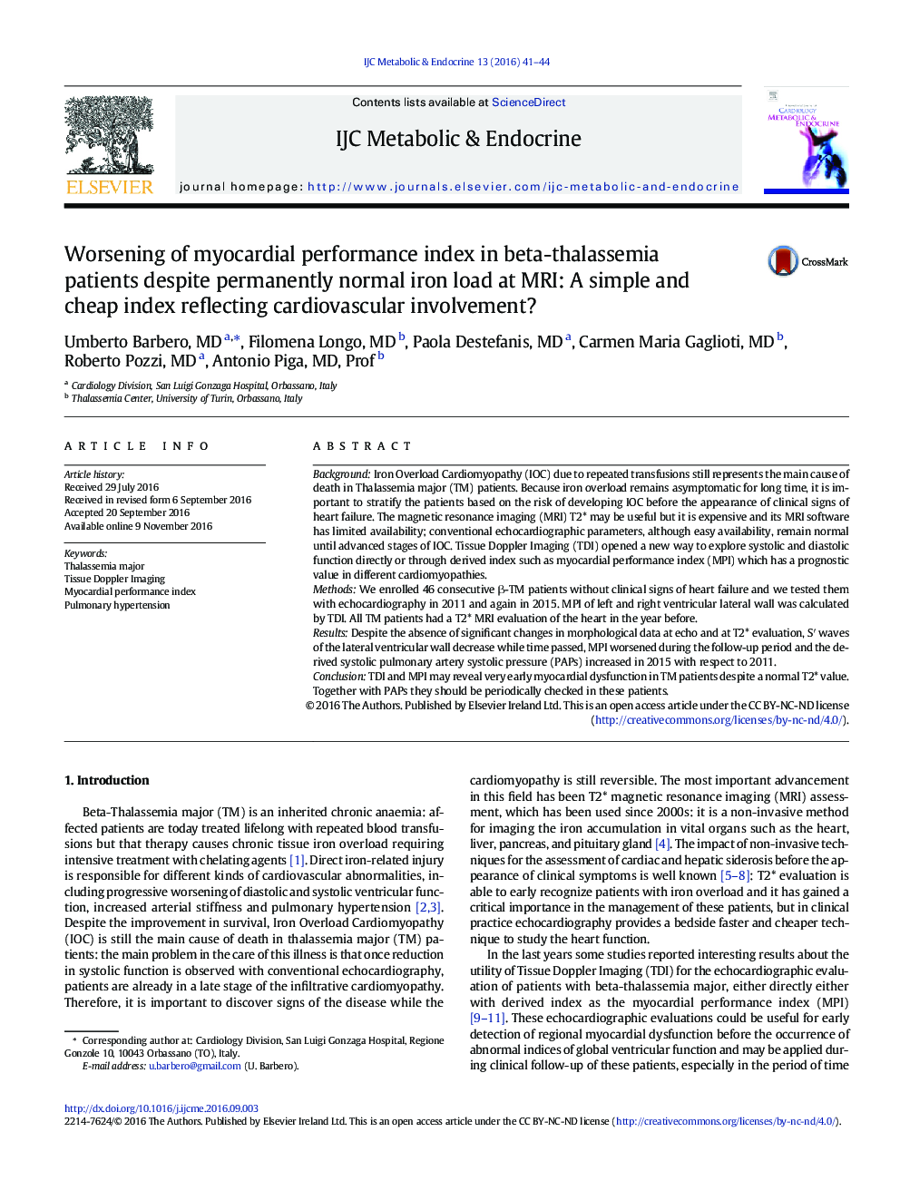 Worsening of myocardial performance index in beta-thalassemia patients despite permanently normal iron load at MRI: A simple and cheap index reflecting cardiovascular involvement?