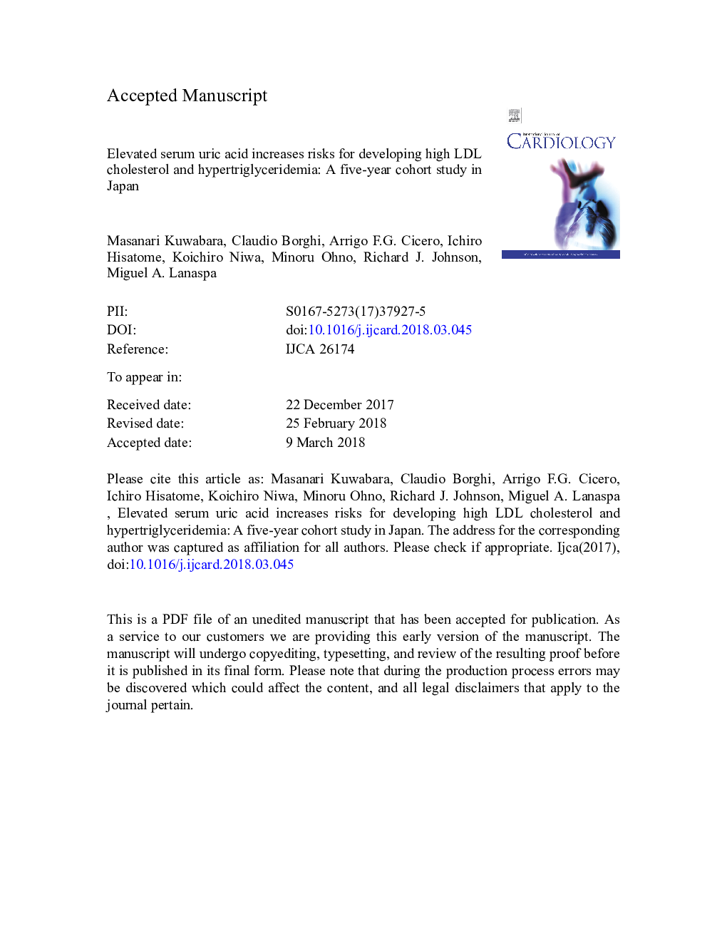 Elevated serum uric acid increases risks for developing high LDL cholesterol and hypertriglyceridemia: A five-year cohort study in Japan