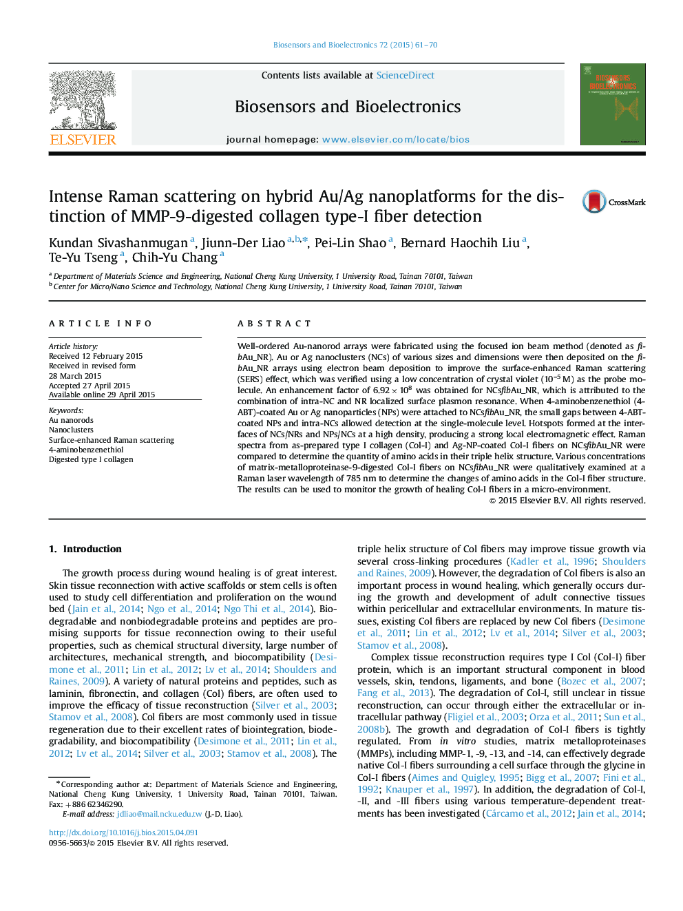 Intense Raman scattering on hybrid Au/Ag nanoplatforms for the distinction of MMP-9-digested collagen type-I fiber detection