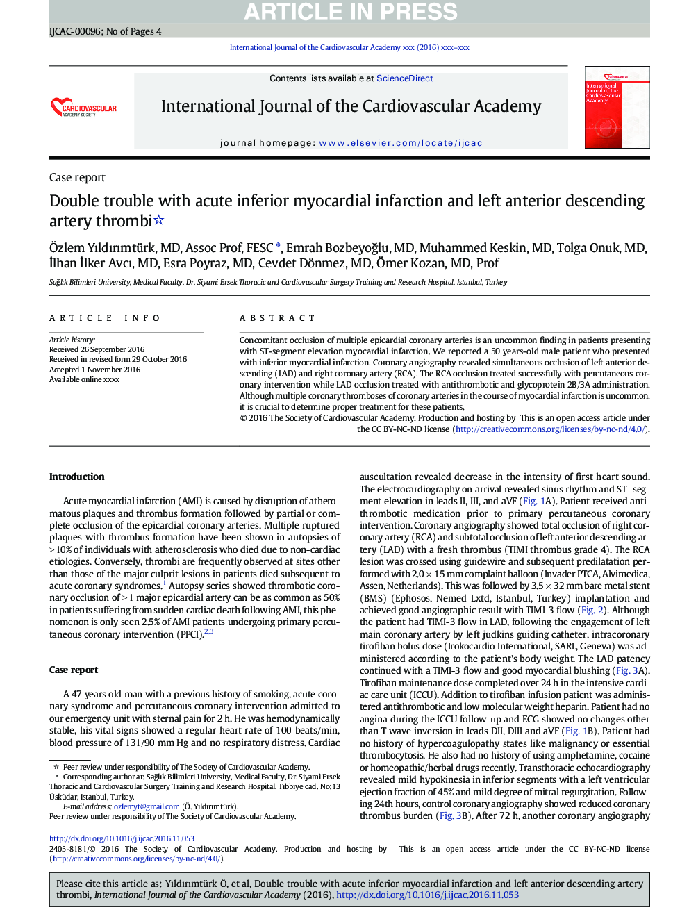 Double trouble with acute inferior myocardial infarction and left anterior descending artery thrombi