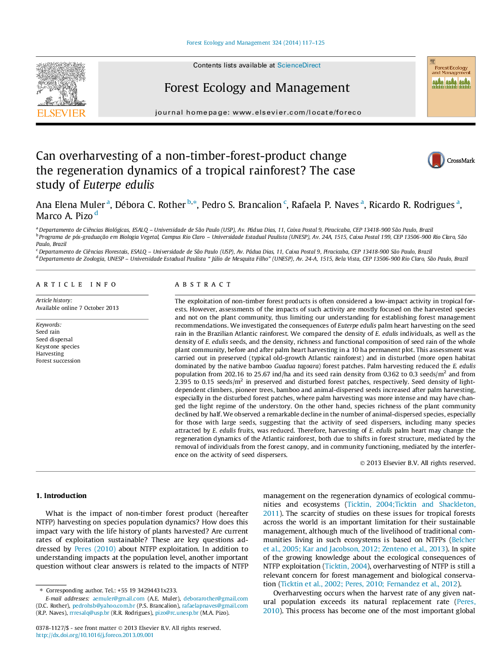 Can overharvesting of a non-timber-forest-product change the regeneration dynamics of a tropical rainforest? The case study of Euterpe edulis