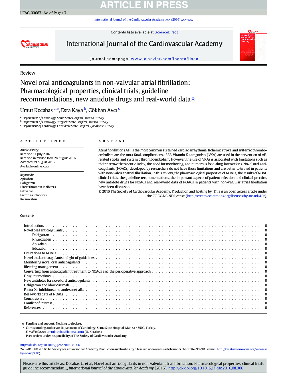 Novel oral anticoagulants in non-valvular atrial fibrillation: Pharmacological properties, clinical trials, guideline recommendations, new antidote drugs and real-world data