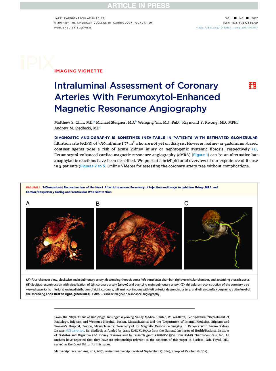 Intraluminal Assessment of Coronary Arteries With Ferumoxytol-Enhanced Magnetic Resonance Angiography