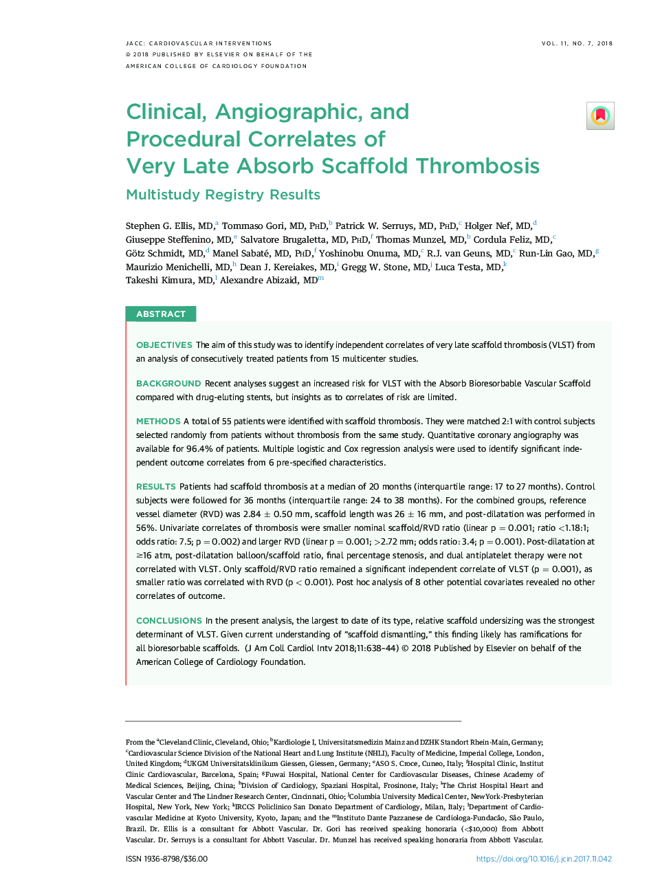 Clinical, Angiographic, and ProceduralÂ Correlates of VeryÂ LateÂ AbsorbÂ ScaffoldÂ Thrombosis