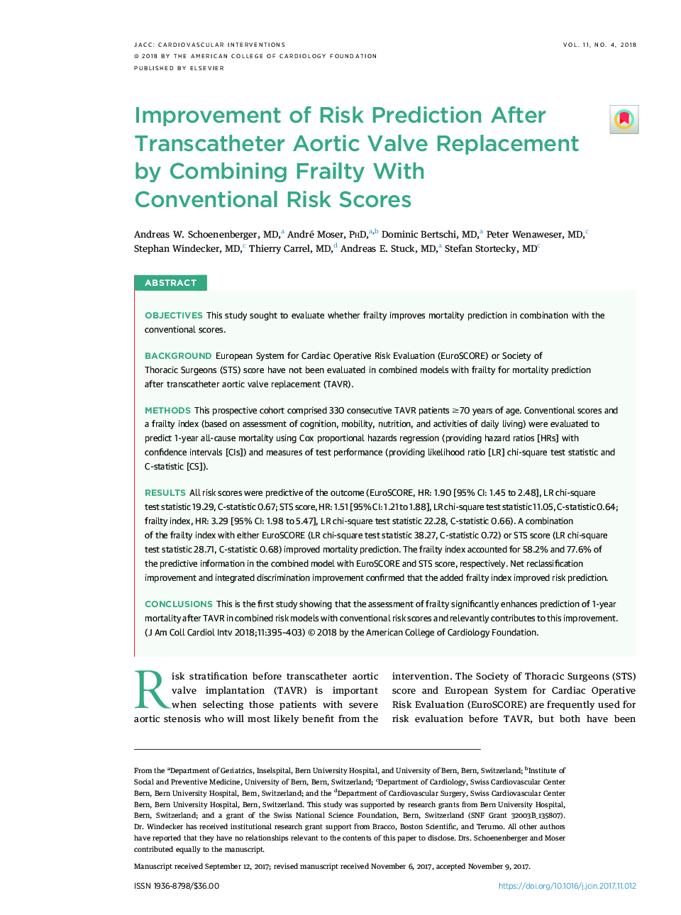 Improvement of Risk Prediction After Transcatheter Aortic Valve Replacement by Combining Frailty With ConventionalÂ Risk Scores